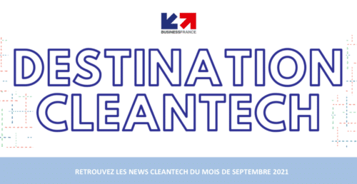 Destination Cleantech #SEPTEMBRE 2021